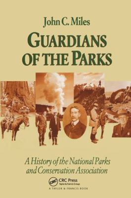 Guardians of the Parks: A History of the Nation... B00DHNN46E Book Cover