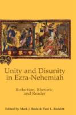 Unity and Disunity in Ezra-Nehemiah: Redaction,... 1906055408 Book Cover