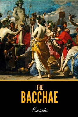 The Bacchae B0858S8MX6 Book Cover