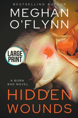 Hidden Wounds: Large Print B09ZCYWZ2R Book Cover
