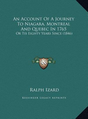 An Account Of A Journey To Niagara, Montreal An... 1169515533 Book Cover