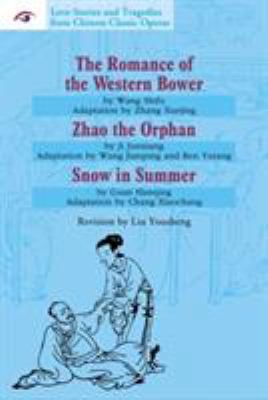 The Romance of the Western Bower/Zhao the Orpha... 1602202125 Book Cover
