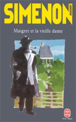 Maigret Et La Vieille Dame [French] B007RCJQCW Book Cover