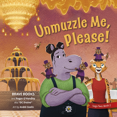 Unmuzzel, Me Please! 1955550115 Book Cover
