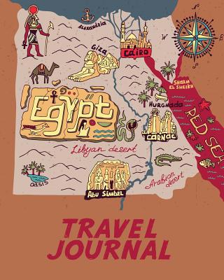 Travel Journal: Map of Egypt. Kid's Travel Jour... 1092600558 Book Cover