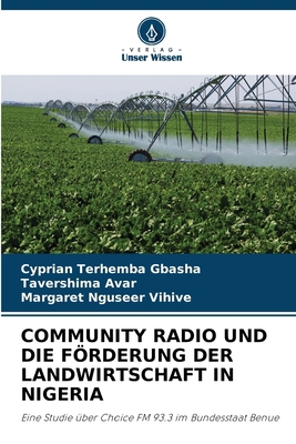 Community Radio Und Die Förderung Der Landwirts... [German] 6207959949 Book Cover