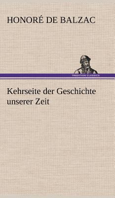 Kehrseite Der Geschichte Unserer Zeit [German] 3847243322 Book Cover