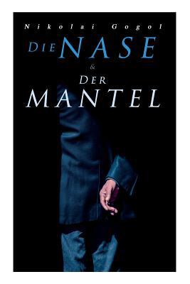 Die Nase & Der Mantel [German] 8026889878 Book Cover