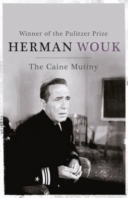 The Caine Mutiny 1444786075 Book Cover