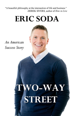 Two-Way Street: An American Success Story B0CJX6M847 Book Cover