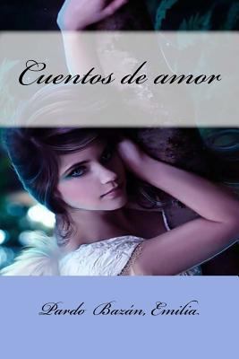 Cuentos de amor [Spanish] 1548426733 Book Cover