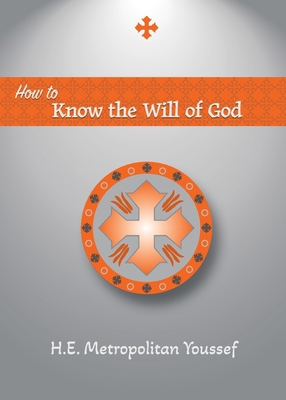 How to Know the Will of God B0DWXZXW8T Book Cover
