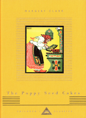 The Poppy Seed Cakes (Everyman's Library CHILDR... 185715519X Book Cover