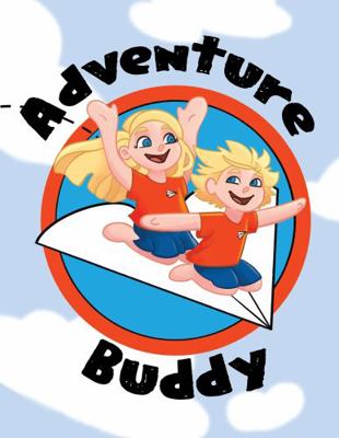 Paperback Adventure Buddy : Get up - Get Out - Explore Book