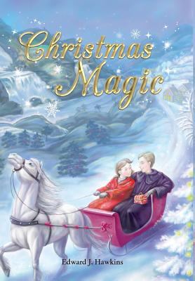 Christmas Magic 1460230248 Book Cover