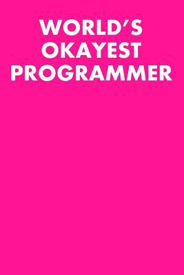 World's Okayest Programmer: Guitar Tab Notebook... 1097115437 Book Cover