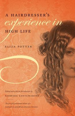 A Hairdresser's Experience in High Life 0807859826 Book Cover