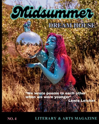 #4: Midsummer Dream House Magazine B0GG6MBFS7 Book Cover