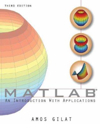 MATLAB: An Introduction with Applications 0470108770 Book Cover