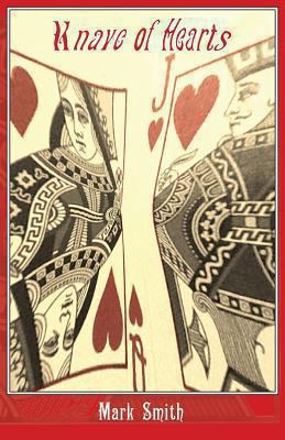 Knave of Hearts 0985949503 Book Cover