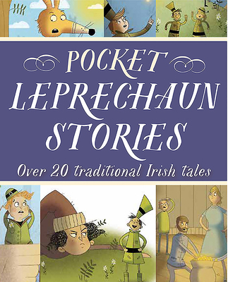 Pocket Leprechaun Stories: Over 20 Traditional ... 0717169197 Book Cover