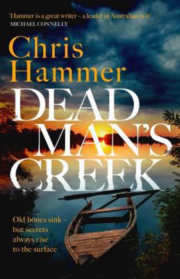 Dead Man's Creek: The Times Crime Book of the Y... 1472295668 Book Cover