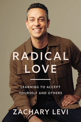 Radical Love: Learning to Accept Yourself and O... 0785236759 Book Cover