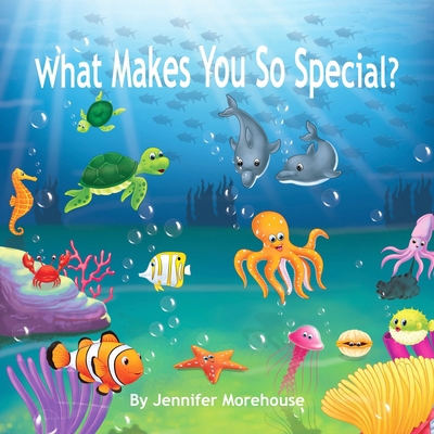 What Makes You So Special? 0994761503 Book Cover