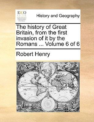 The History of Great Britain, from the First In... 1140676350 Book Cover