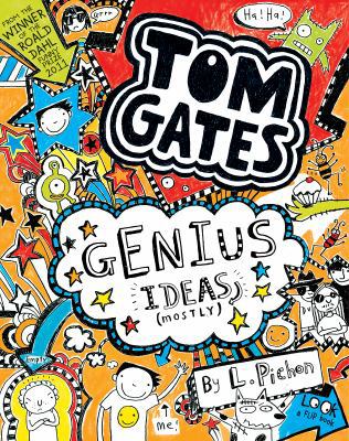 Genius Ideas (Mostly) (Tom Gates #4) 1443133035 Book Cover