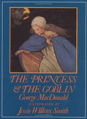 The Princess and the Goblin 0688066046 Book Cover