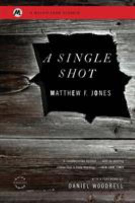 A Single Shot 0316196703 Book Cover