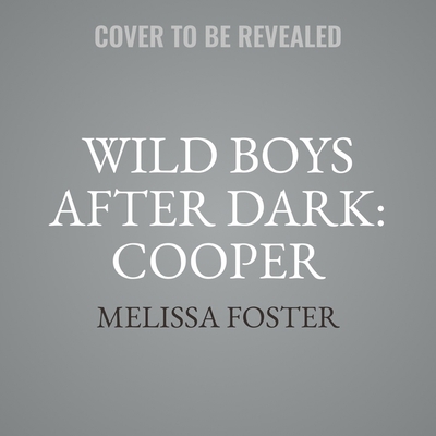 Wild Boys After Dark: Cooper B0CYMGVRQV Book Cover