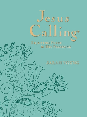Jesus Calling, Large Text Teal Leathersoft, wit... [Large Print] 071808554X Book Cover