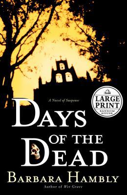 Days of the Dead [Large Print] 0375432507 Book Cover