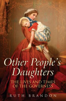 Other People's Daughters: The Lives and Times o... 0297851136 Book Cover