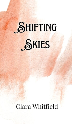 Shifting Skies 9916907269 Book Cover