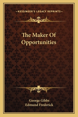 The Maker Of Opportunities 1163609145 Book Cover
