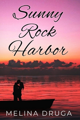 Sunny Rock Harbor B0FFB764XQ Book Cover