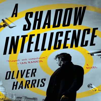 A Shadow Intelligence Lib/E 1094145874 Book Cover