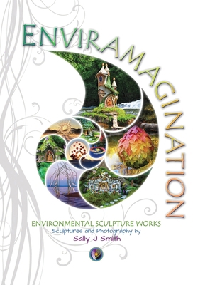 Enviramagination: Environmental sculptures of S... 1304201392 Book Cover