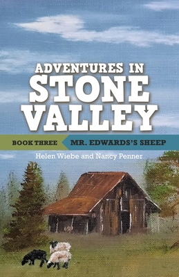 Adventures in Stone Valley, Book Three: Mr. Edw... 1664237976 Book Cover