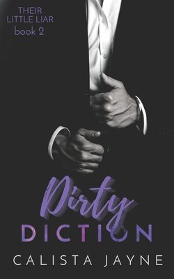 Dirty Diction B0BS15X7K6 Book Cover