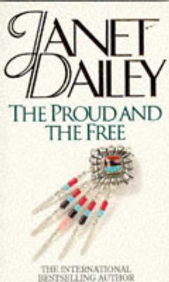 The Proud and the Free B001KTM1YS Book Cover