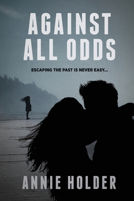 Against All Odds 1999864344 Book Cover