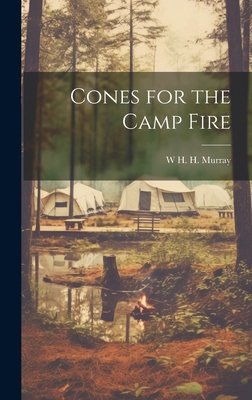 Cones for the Camp Fire 1021159107 Book Cover