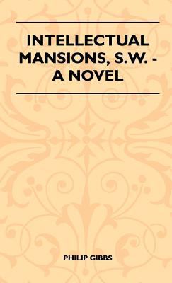 Intellectual Mansions, S.W. - A Novel 1446513335 Book Cover