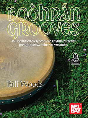 Bodhrán Grooves 454 Sophisticated Syncopated Rh... 151347698X Book Cover