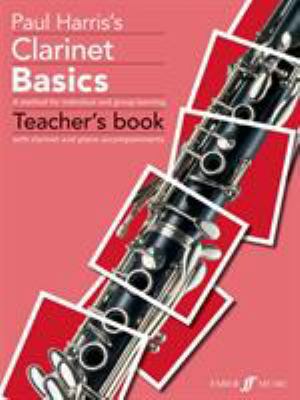 Clarinet Basics: A Method for Individual and Gr... B0092FQR4W Book Cover