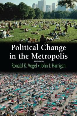 Political Change in the Metropolis 0321202287 Book Cover